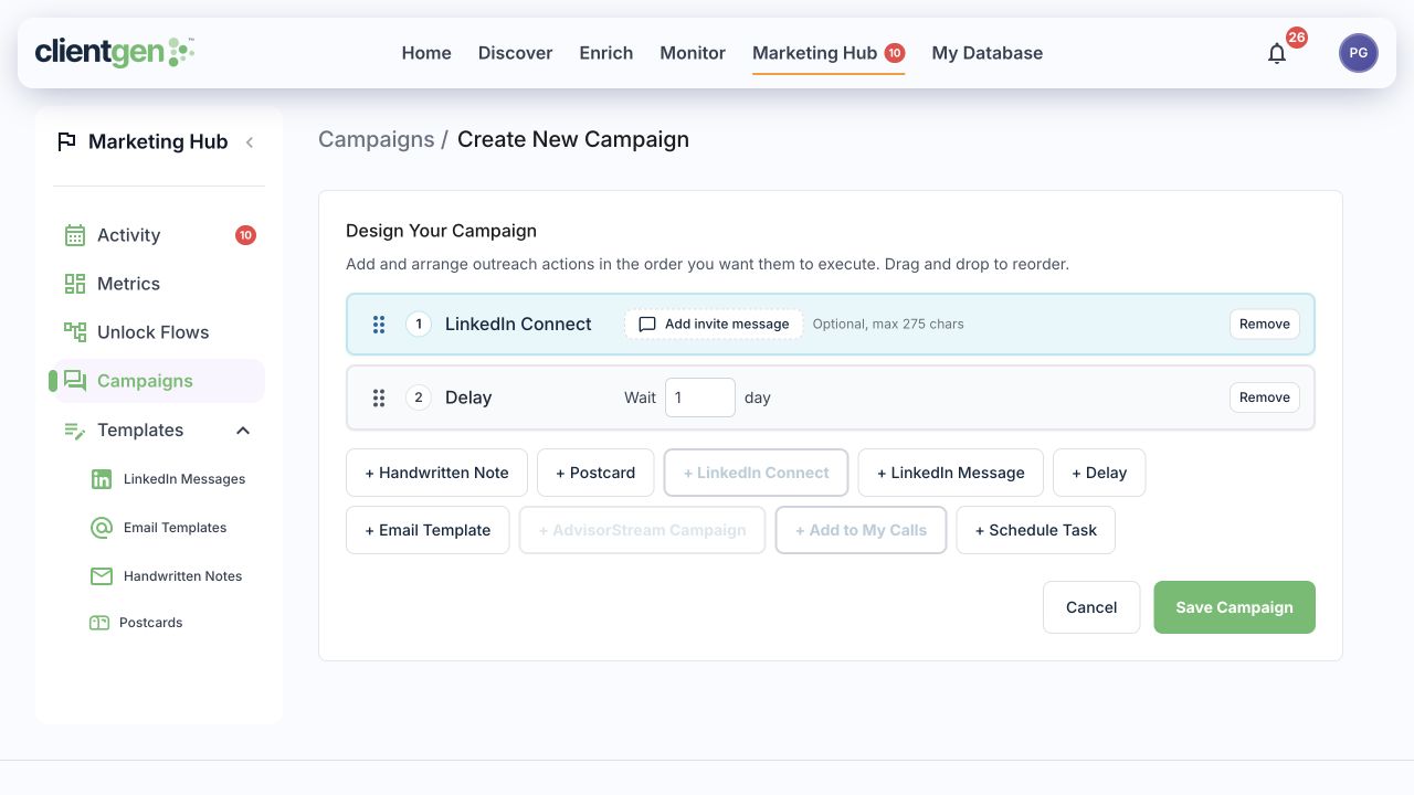 Actual ClientGen campaign builder with a LinkedIn connection step, a delay and options to add notes, postcards, messages, email and tasks